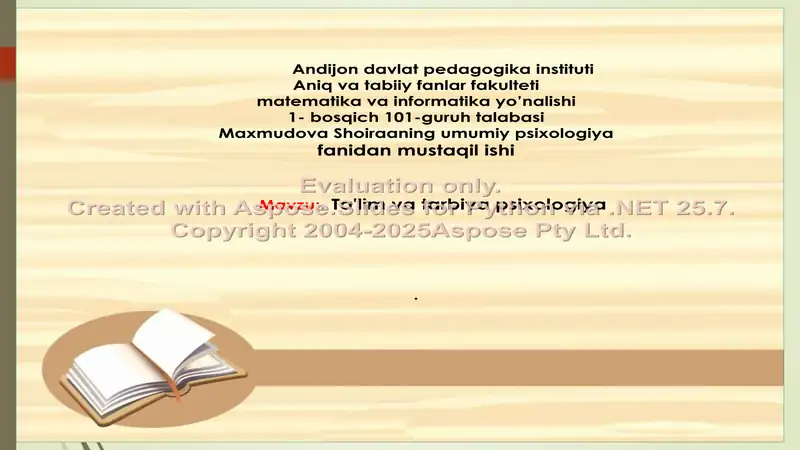 Maxmudova Shoiraaning umumiy psixologiya fanidan mustaqil ishi