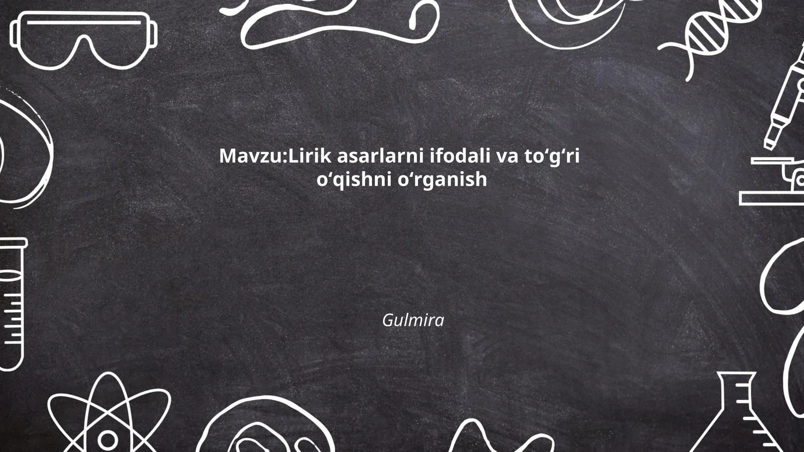 Lirik asarlarni ifodali va toʻgʻri oʻqishni oʻrganish