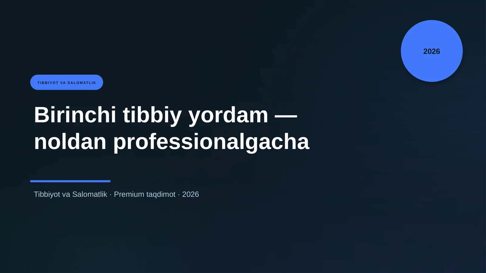 Birinchi tibbiy yordam — noldan professionalgacha