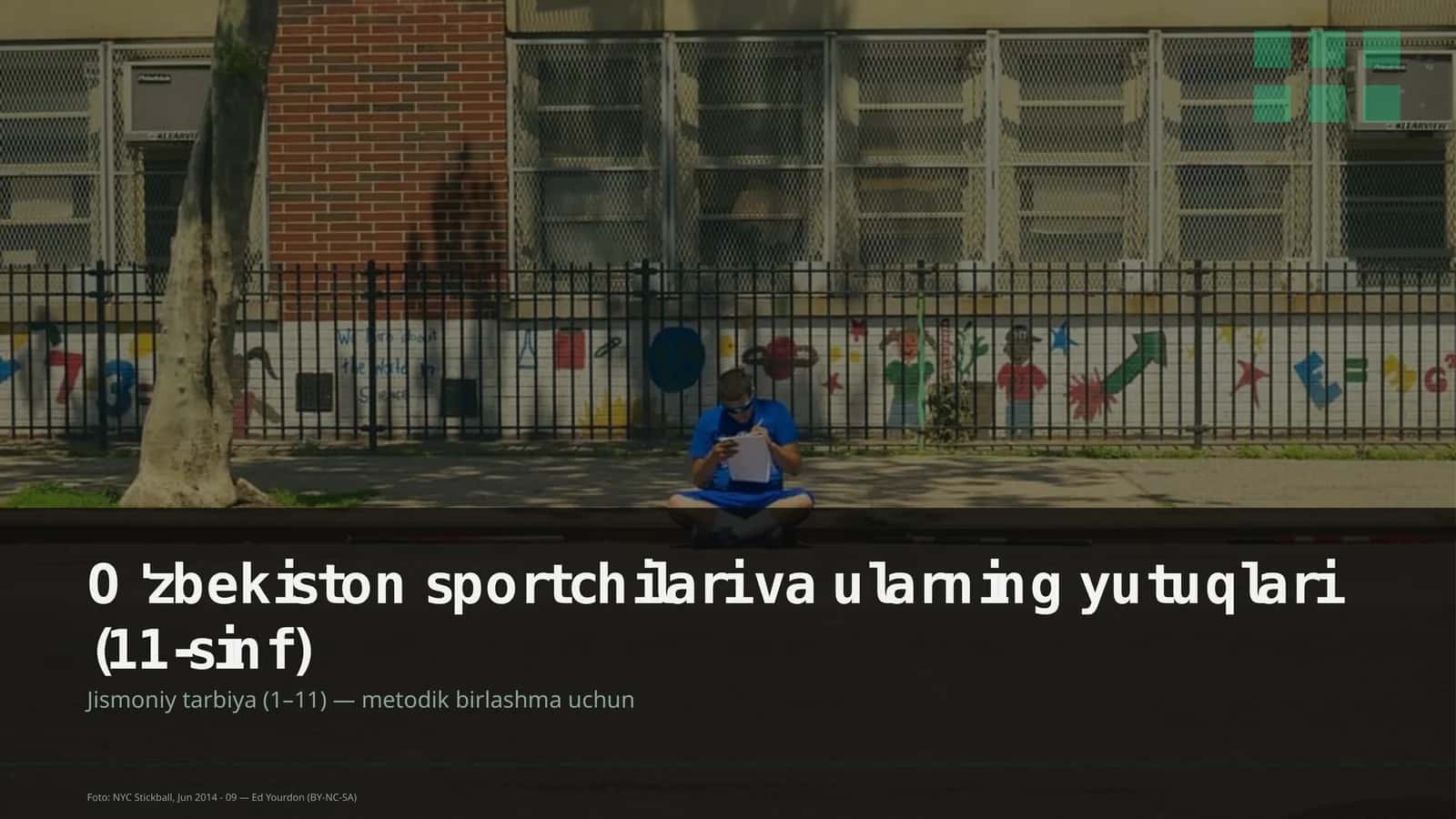 O'zbekiston sportchilari va ularning yutuqlari (11-sinf)