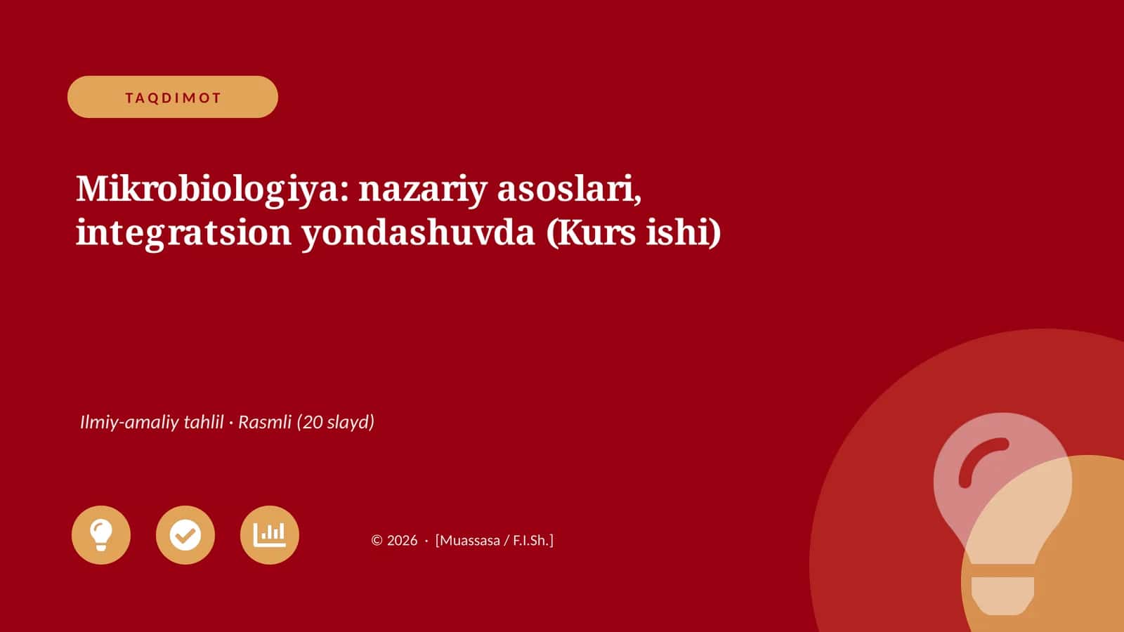 Mikrobiologiya: nazariy asoslari, integratsion yondashuvda (Kurs ishi)