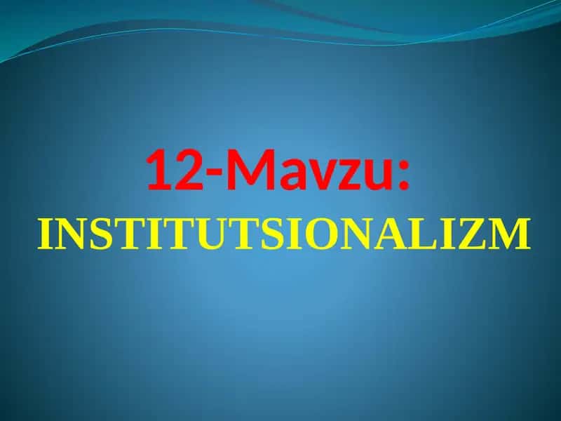 INSTITUTSIONALIZM