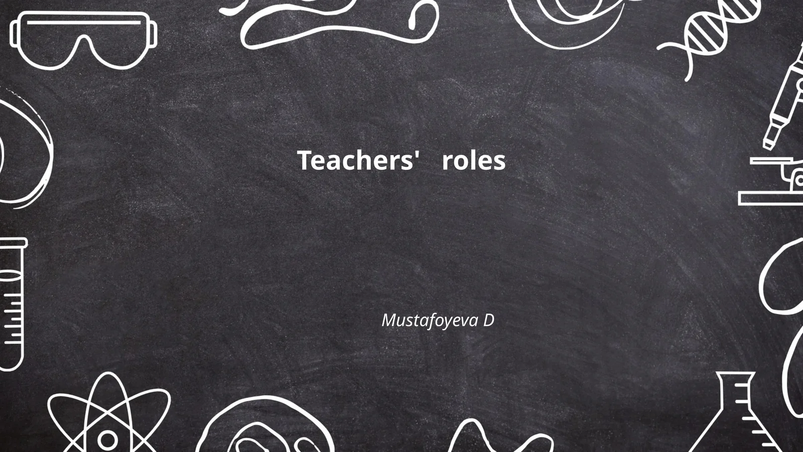 Teachers' roles