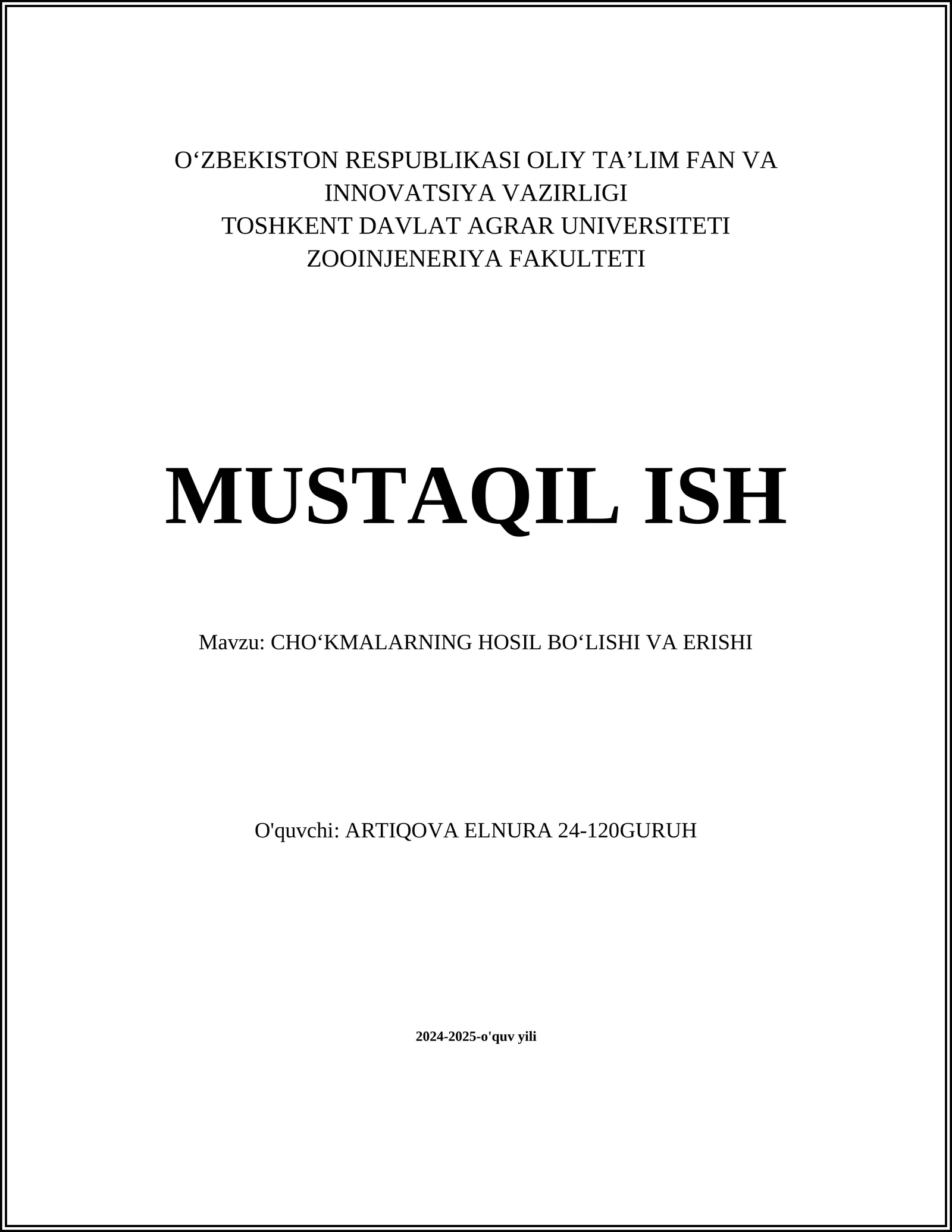 CHO‘KMALARNING HOSIL BO‘LISHI VA ERISHI