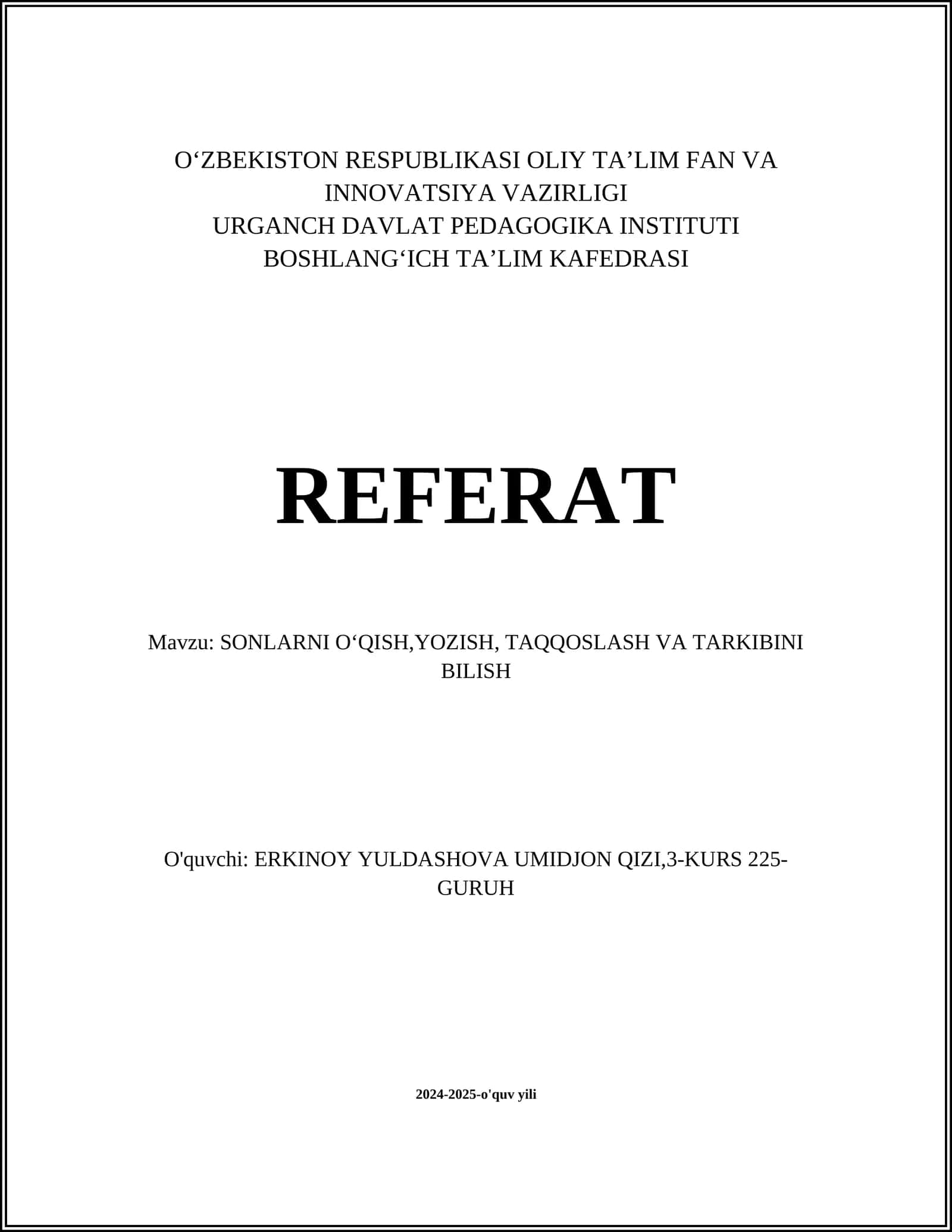 SONLARNI OʻQISH,YOZISH, TAQQOSLASH VA TARKIBINI BILISH
