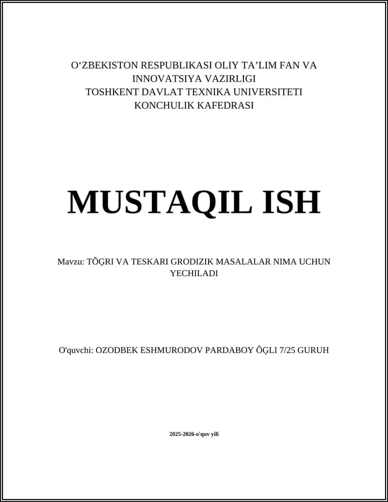 To'g'ri va Teskari Grodizik Masalalar Nima Uchun Yechiladi