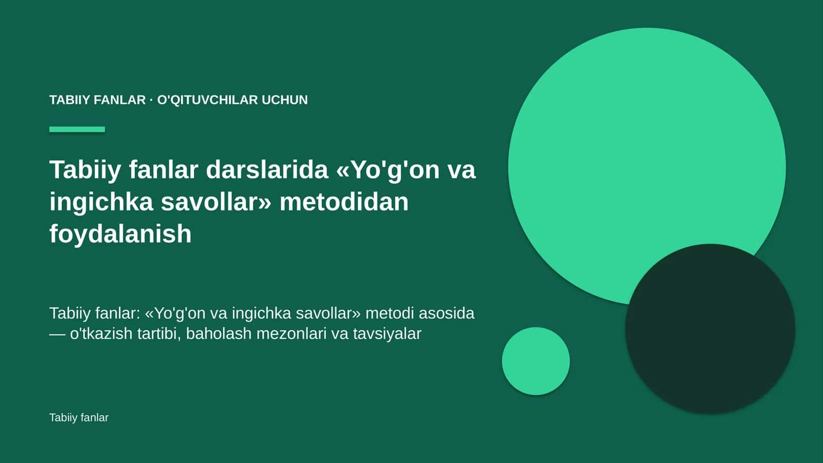 tabiiy fanlar darslarida yo'g'on va ingichka savollar metodidan foydalanish 6101