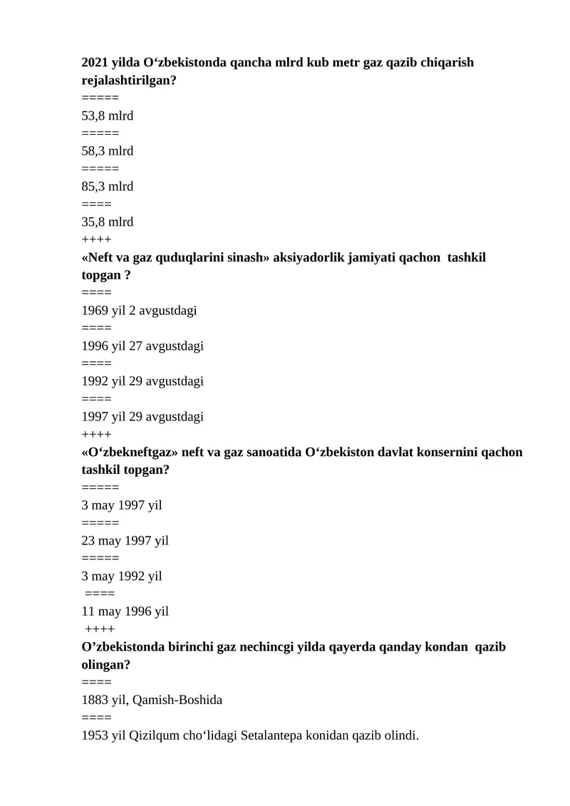 Gaz qazib chiqarish, Neft va gaz quduqlarini sinash, O‘zbekneftgaz, Gaz koni, Neft koni, Neft mustaqilligi