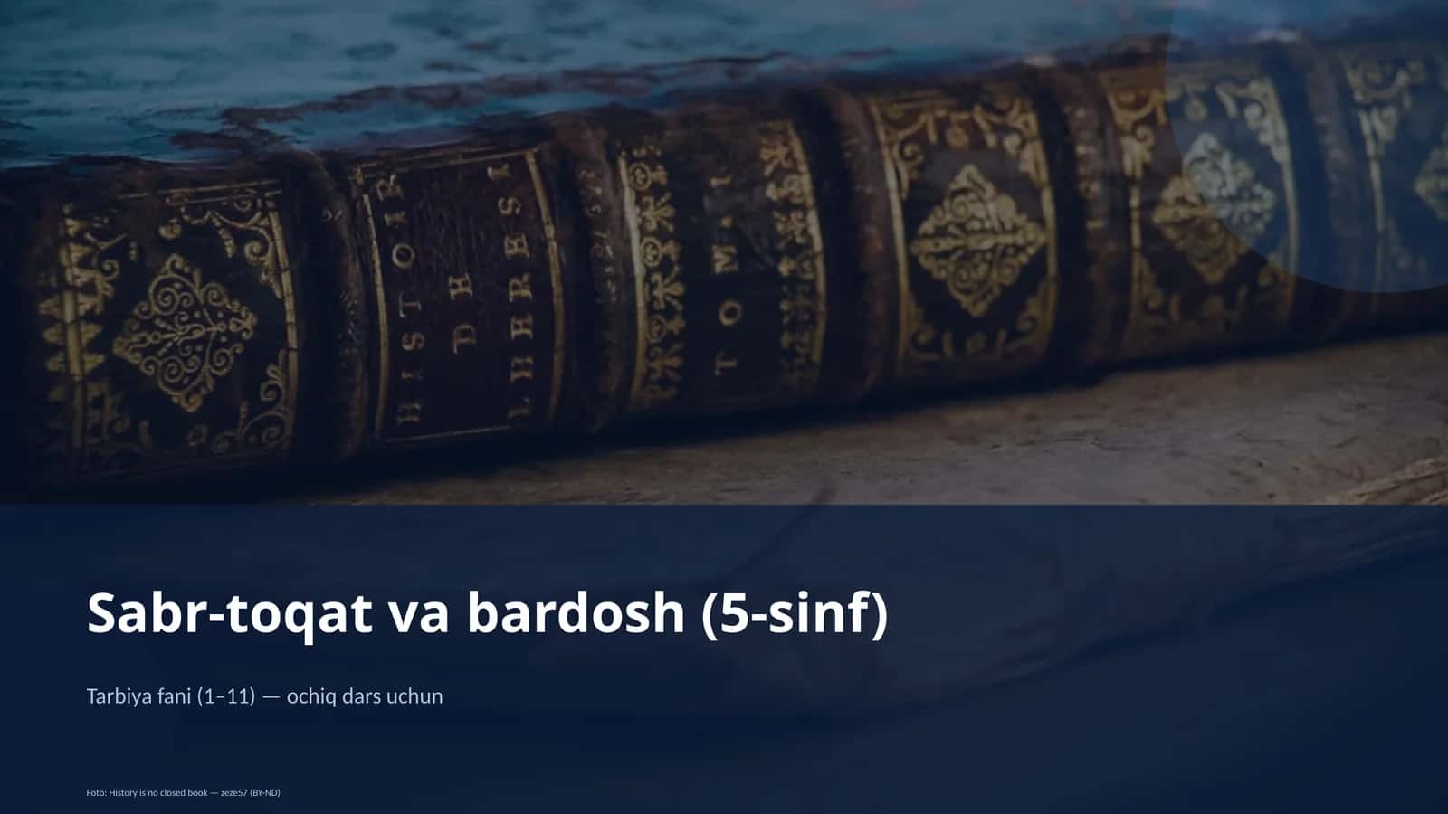 Sabr-toqat va bardosh (5-sinf)