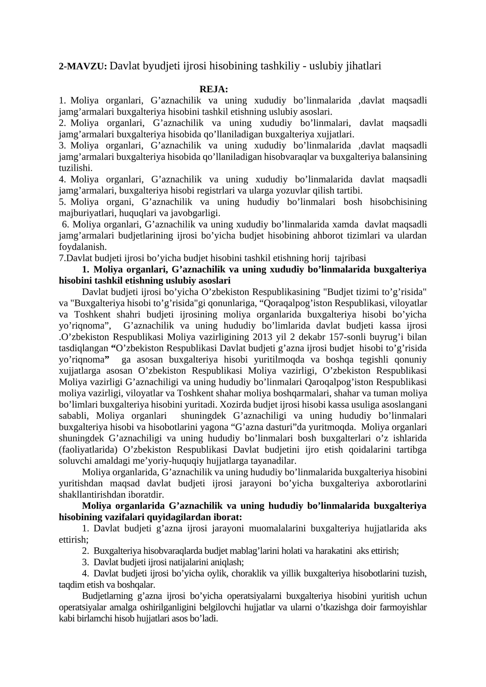 Davlat byudjeti ijrosi hisobining tashkiliy - uslubiy jihatlari