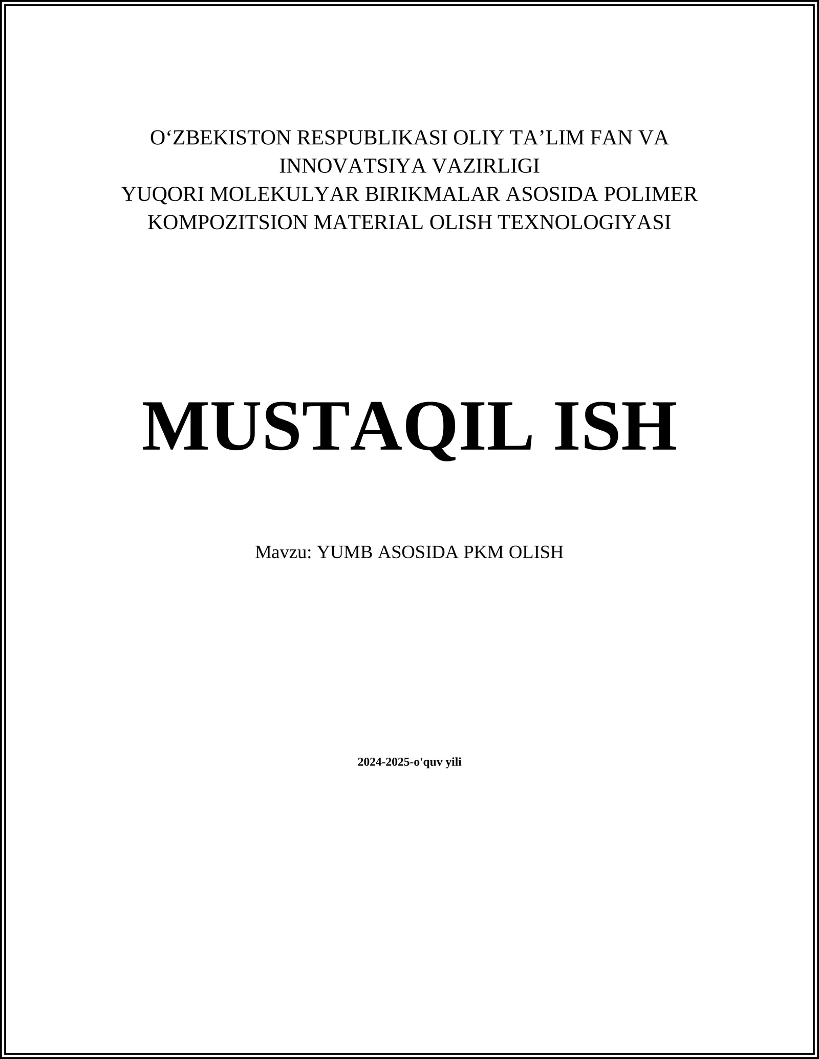 POLIMER KOMPOZITSION MATERIAL OLISH TEXNOLOGIYASI