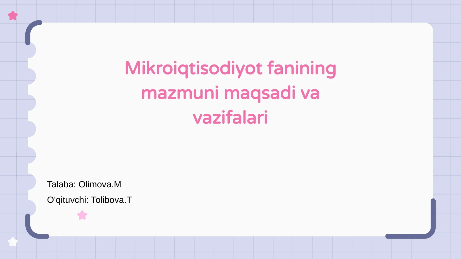 Mikroiqtisodiyot fanining mazmuni maqsadi va vazifalari