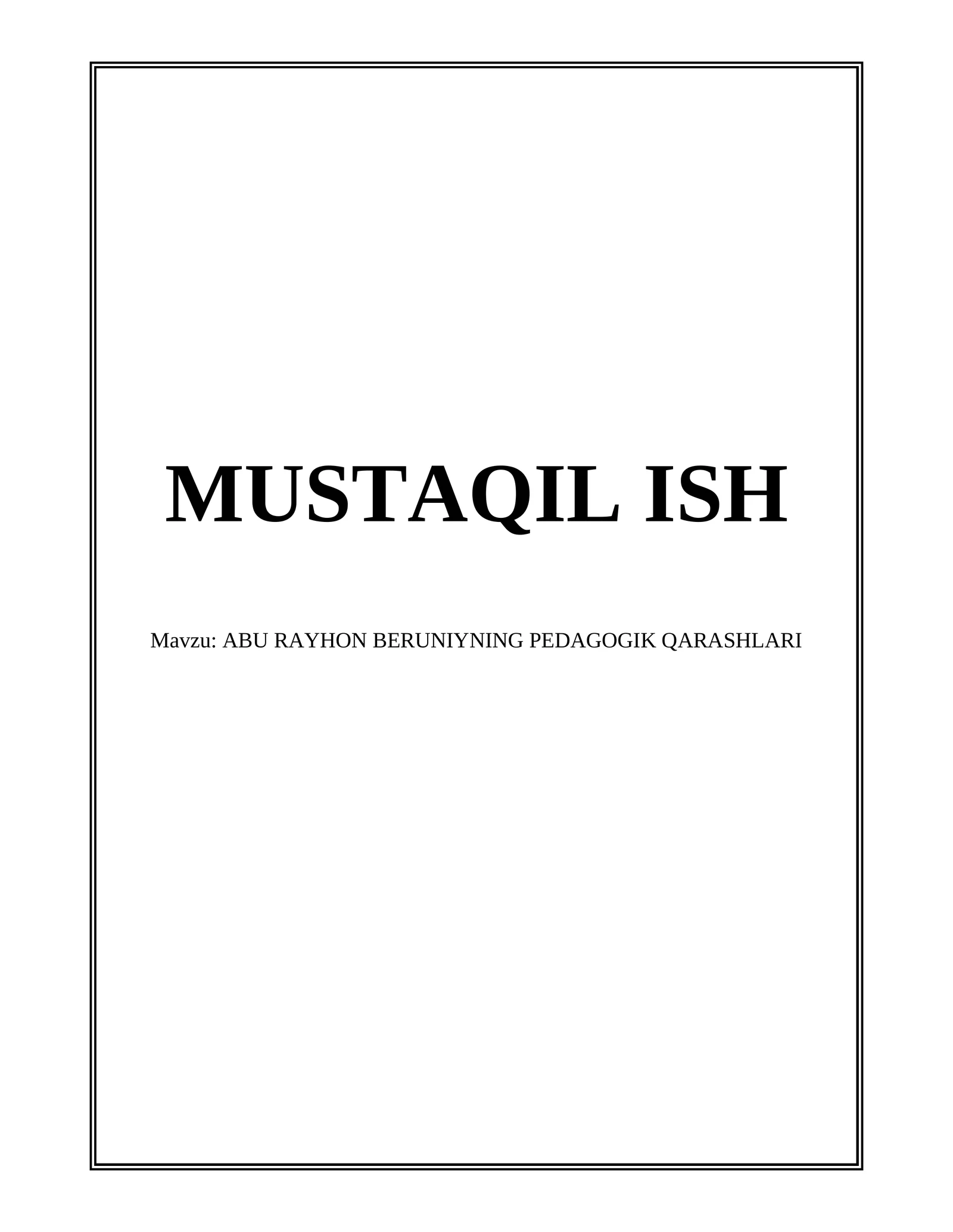 Abu Rayhon Beruniyning Pedagogik Qarashlari