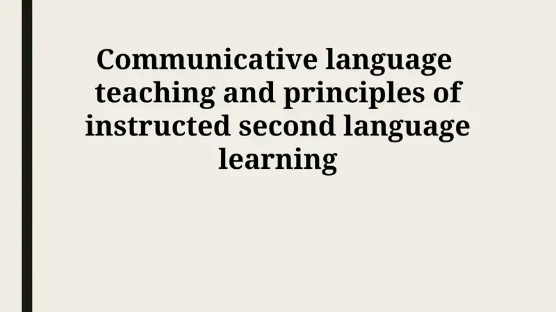 Communicative language teaching and principles of instructed second language learning