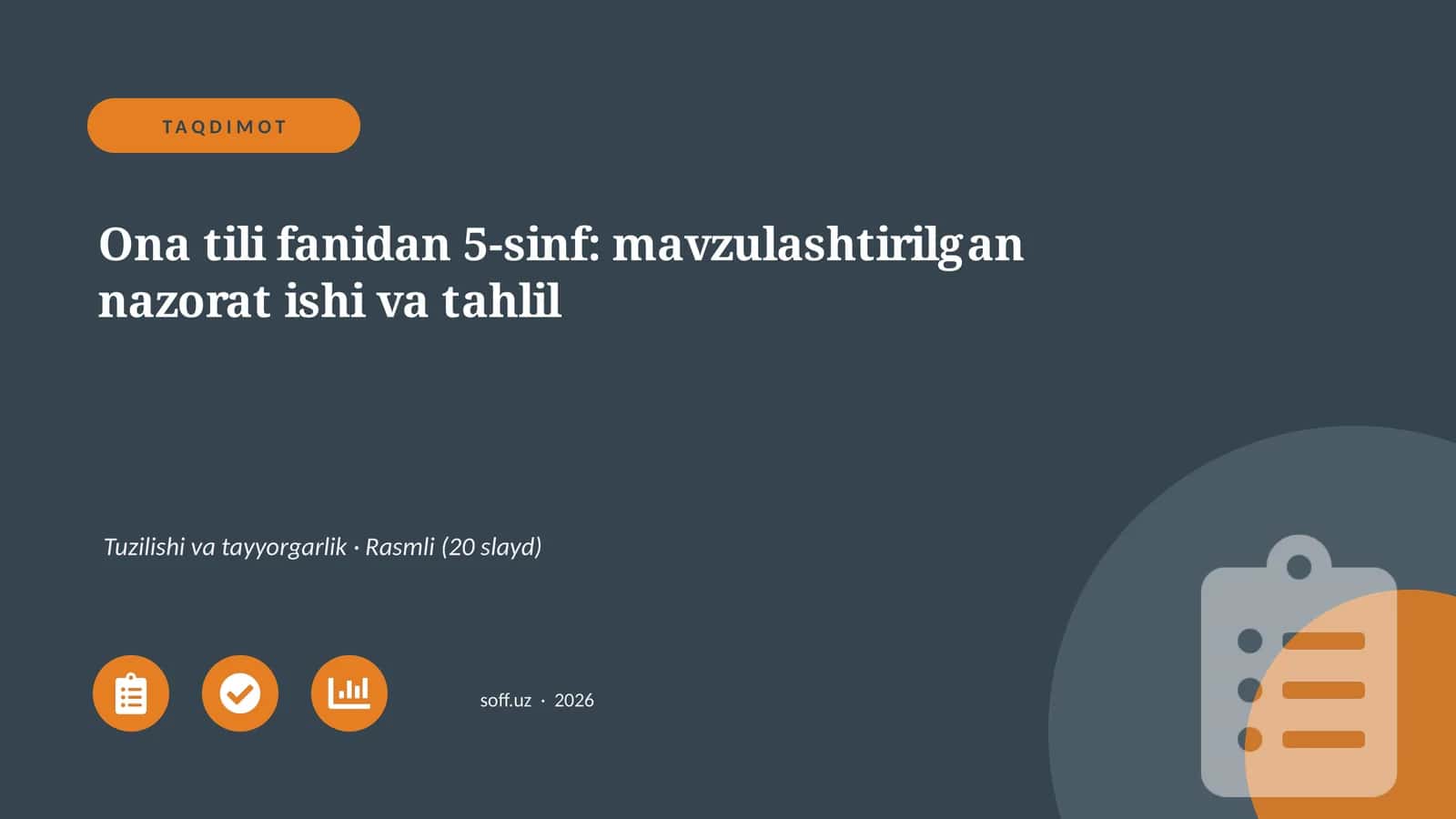 Ona tili fanidan 5-sinf: mavzulashtirilgan nazorat ishi va tahlil