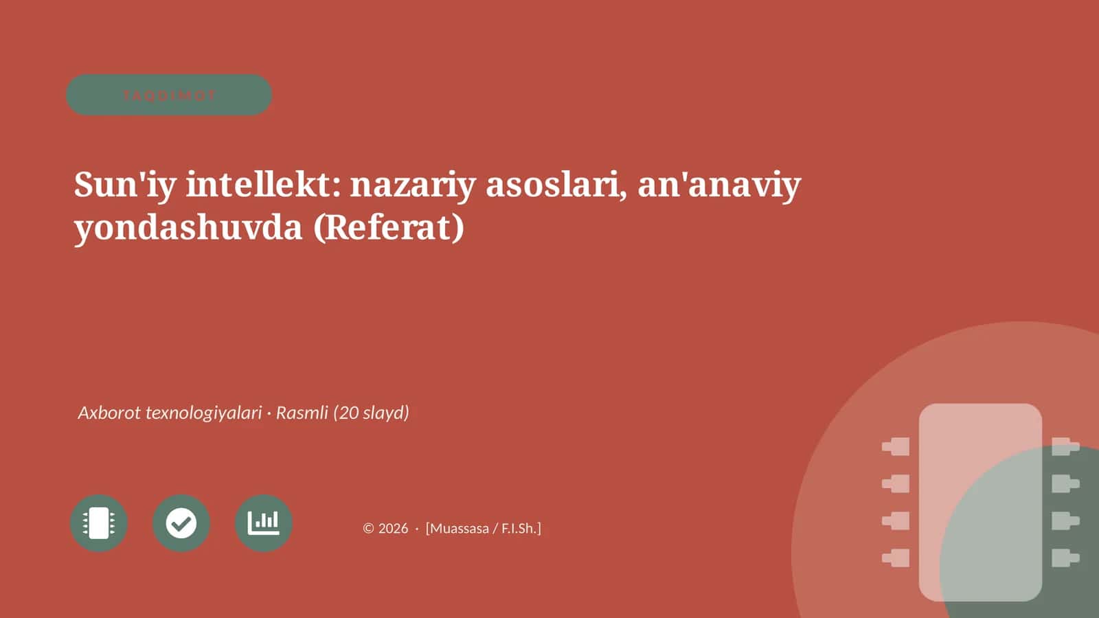 Sun'iy intellekt: nazariy asoslari, an'anaviy yondashuvda (Referat)