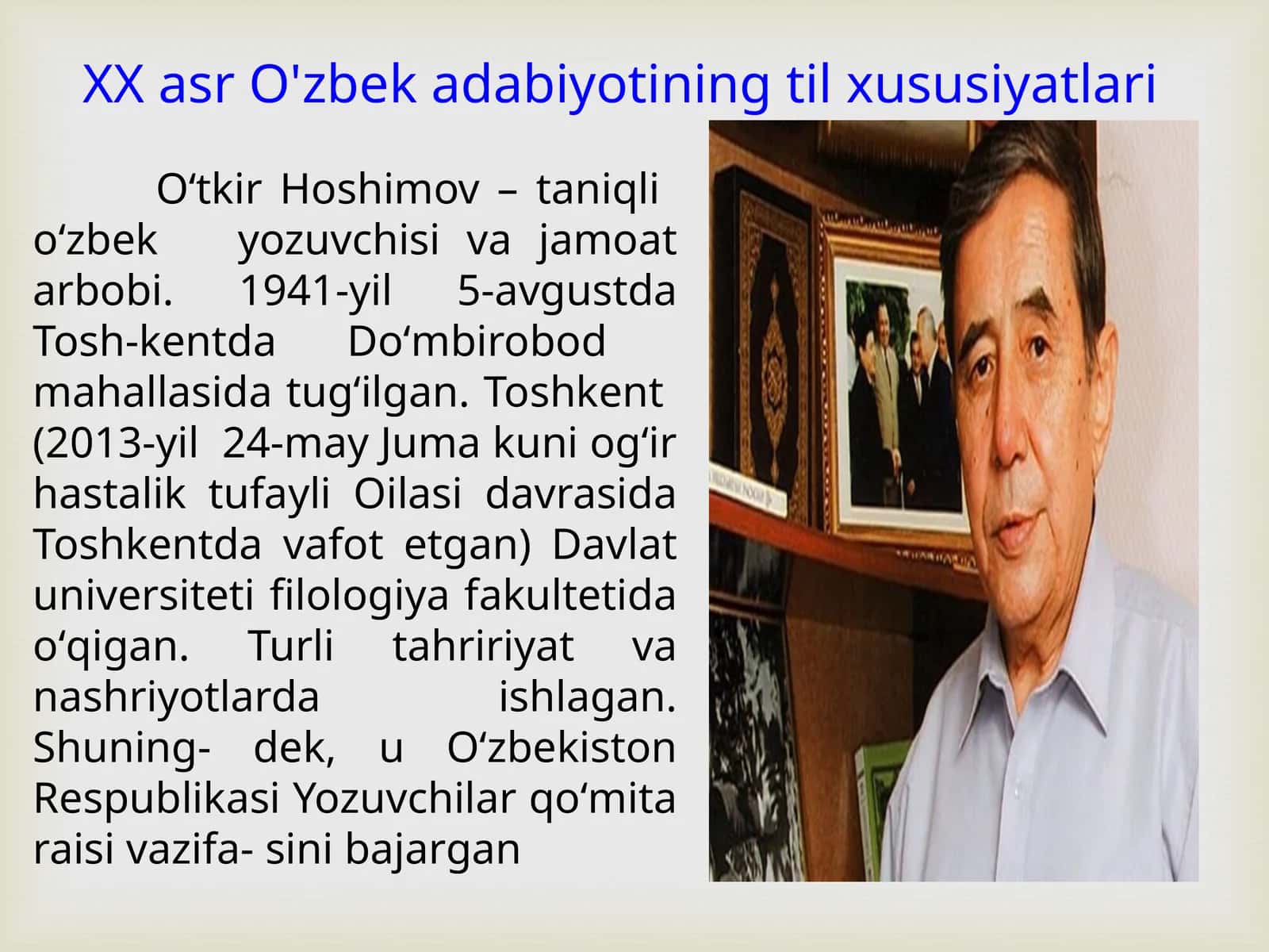 XX asr O'zbek adabiyotining til xususiyatlari