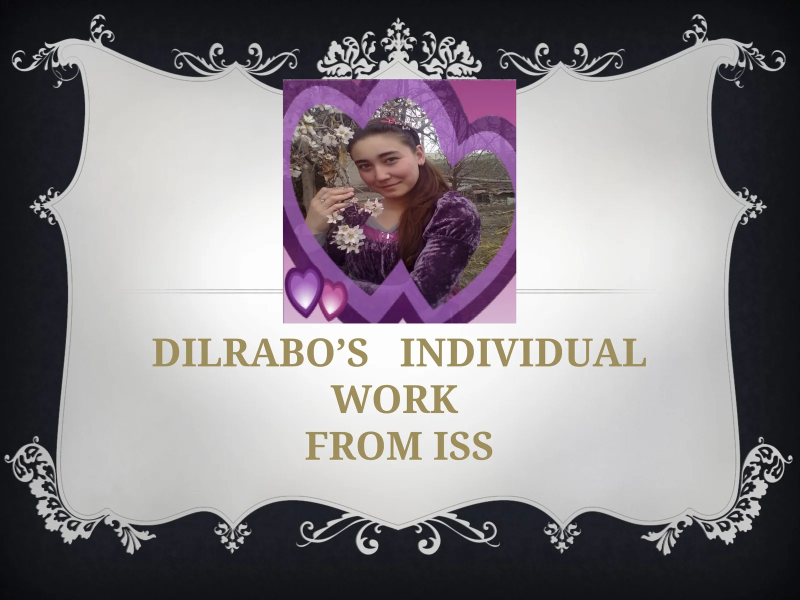 DILRABO’S INDIVIDUAL WORK