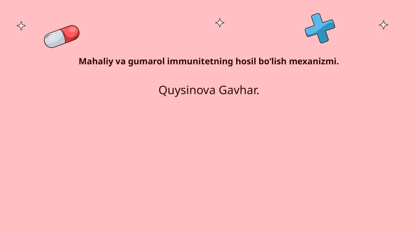 Mahaliy va gumarol immunitetning hosil boʻlish mexanizmi