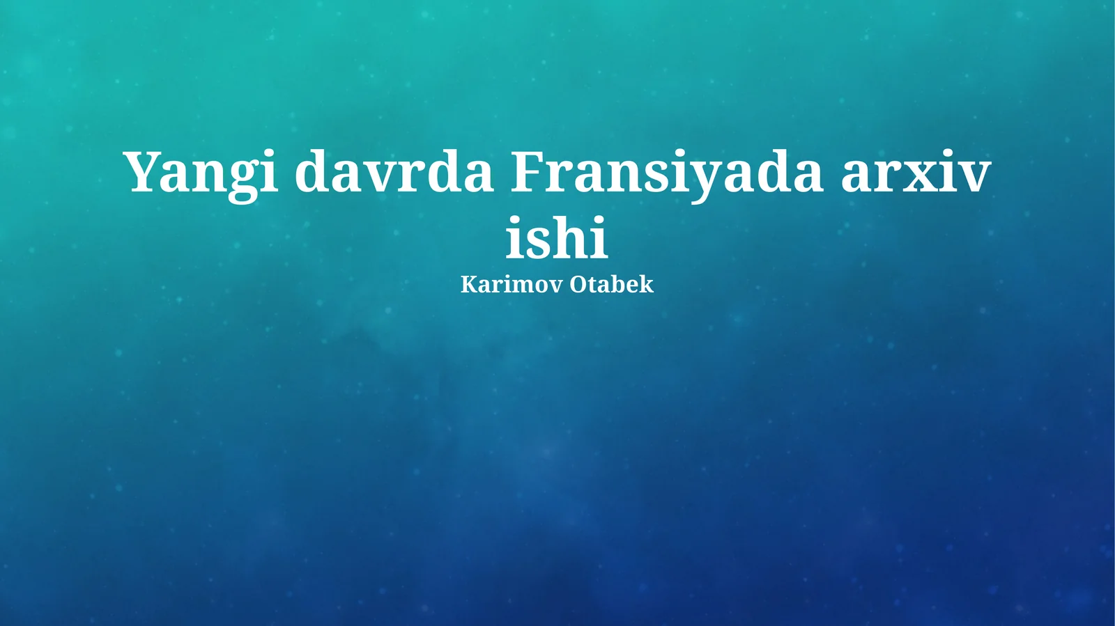 Fransiyada arxiv ishi