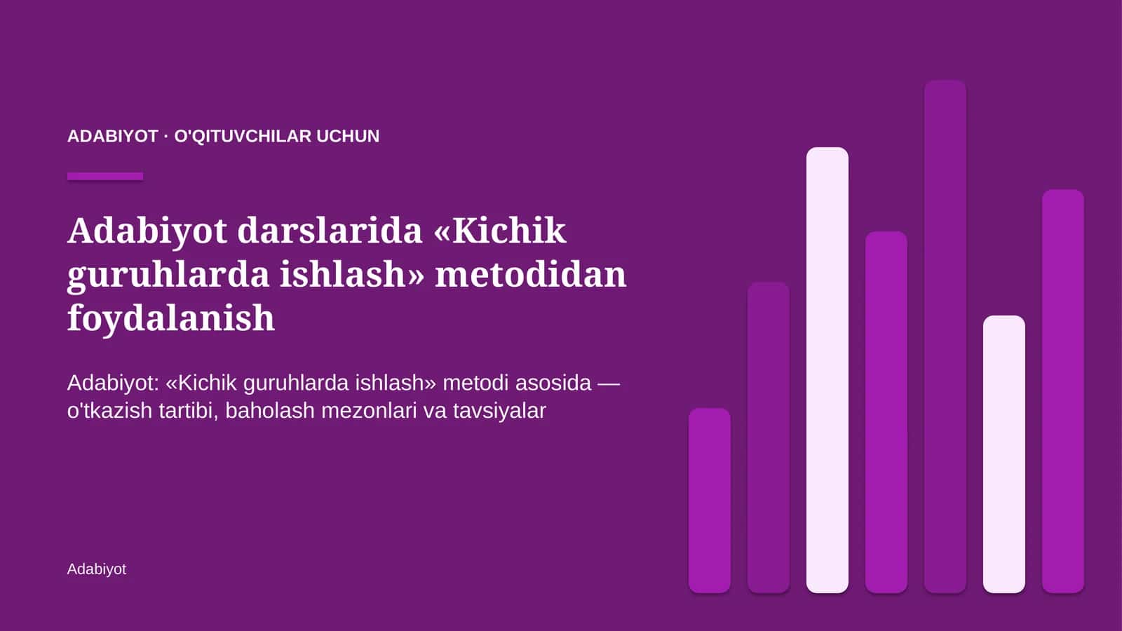 adabiyot darslarida kichik guruhlarda ishlash metodidan foydalanish 4363