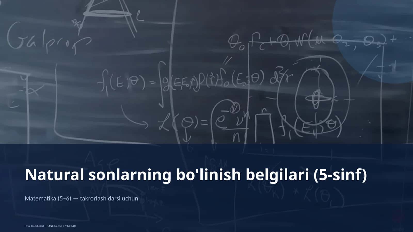 Natural sonlarning bo'linish belgilari (5-sinf)