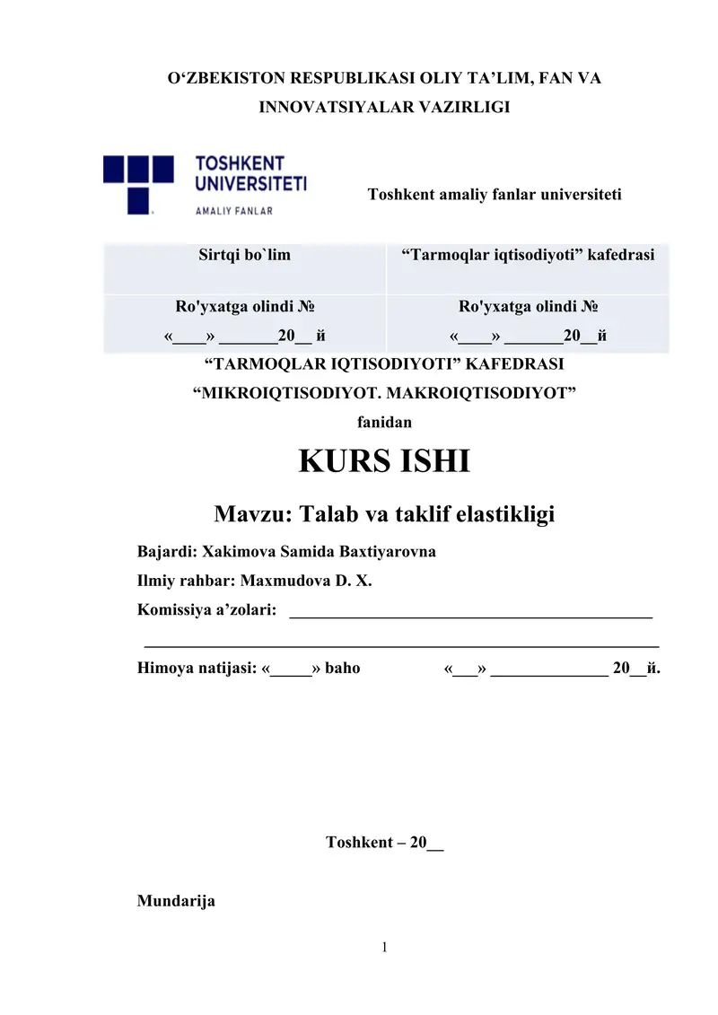 Talab va taklif elastikligi.