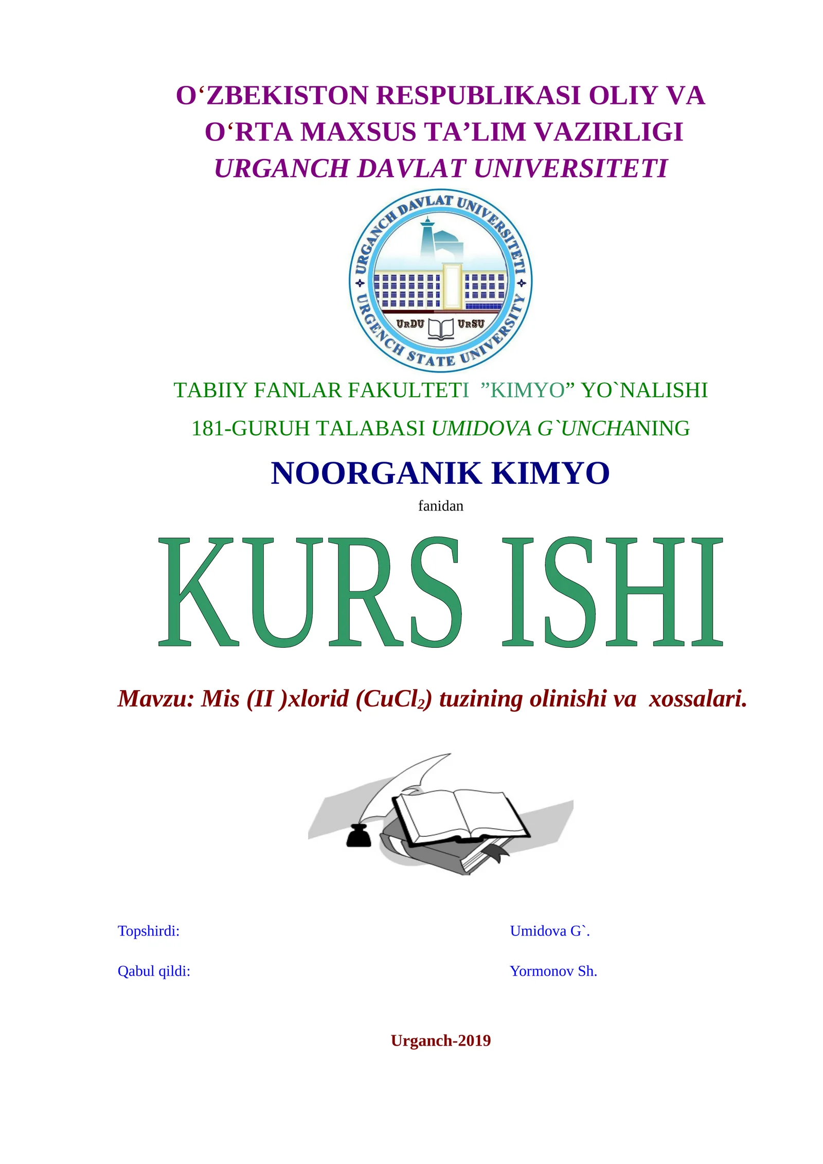 Mis (II)xlorid (СuCl2) tuzining olinishi va xossalari