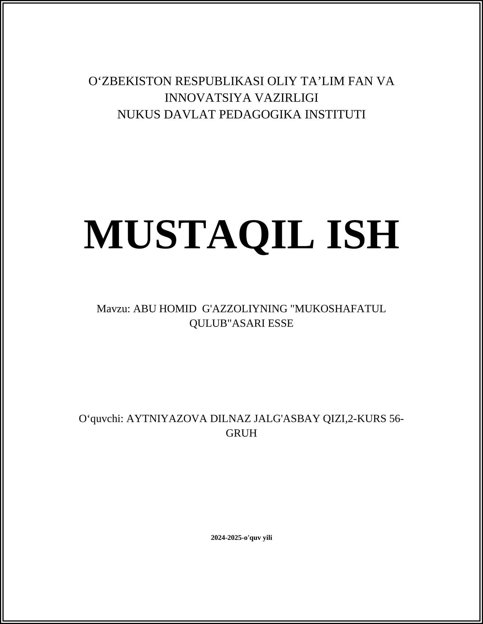 ABU HOMID G'AZZOLIYNING "MUKOSHAFATUL QULUB"ASARI ESSE