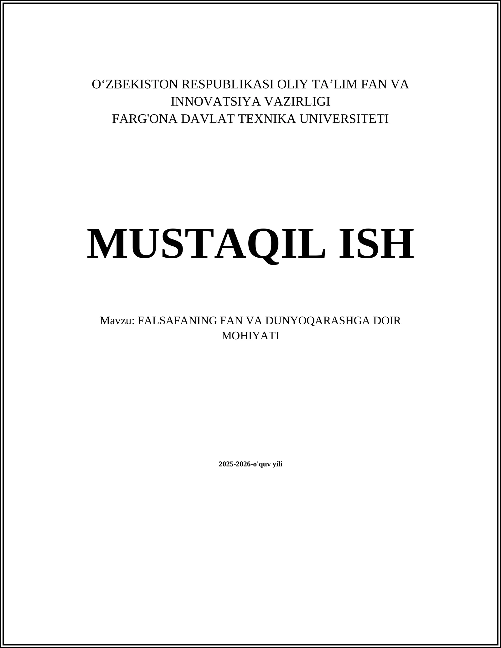 FALSAFANING FAN VA DUNYOQARASHGA DOIR MOHIYATI