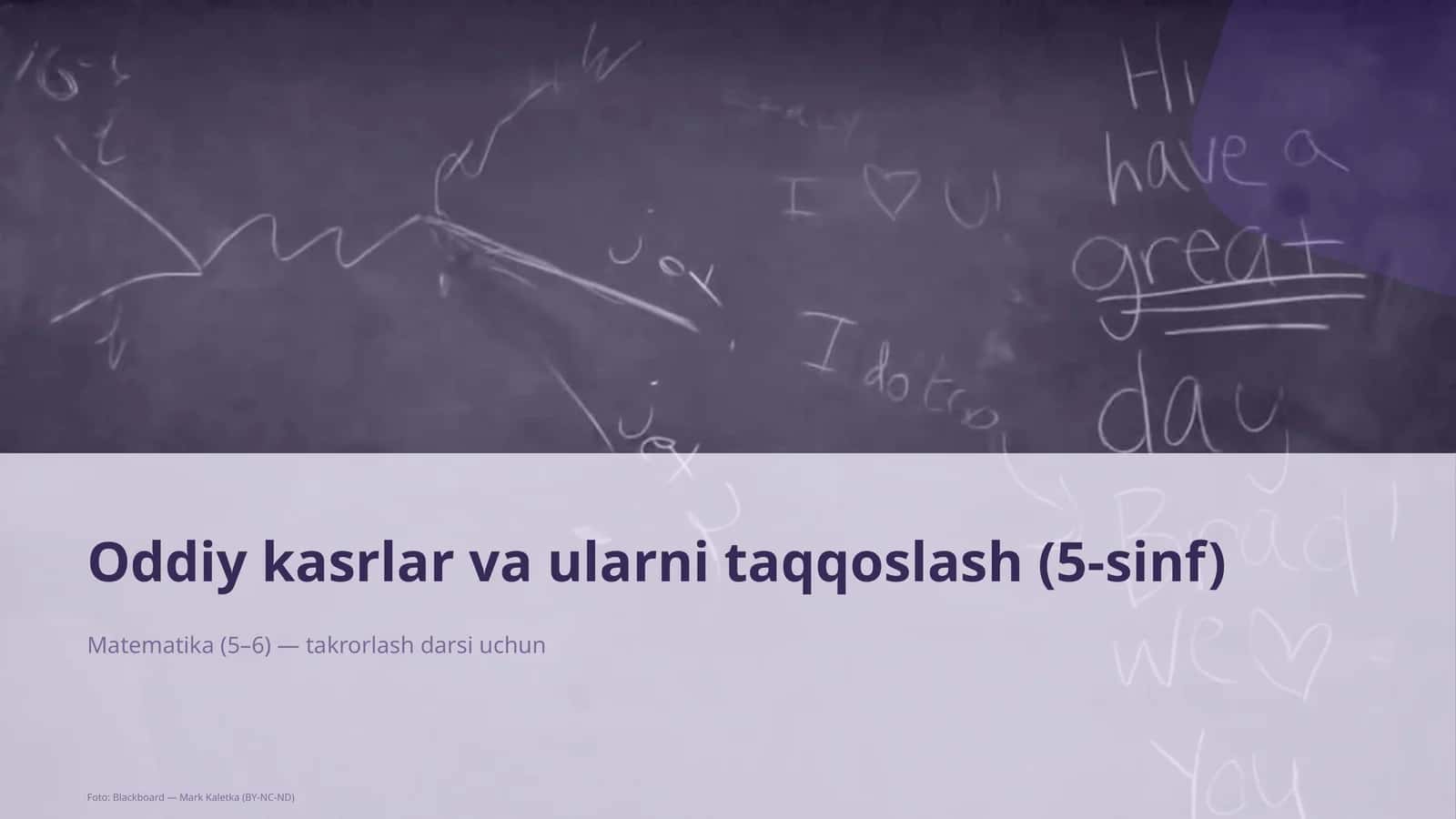Oddiy kasrlar va ularni taqqoslash (5-sinf)
