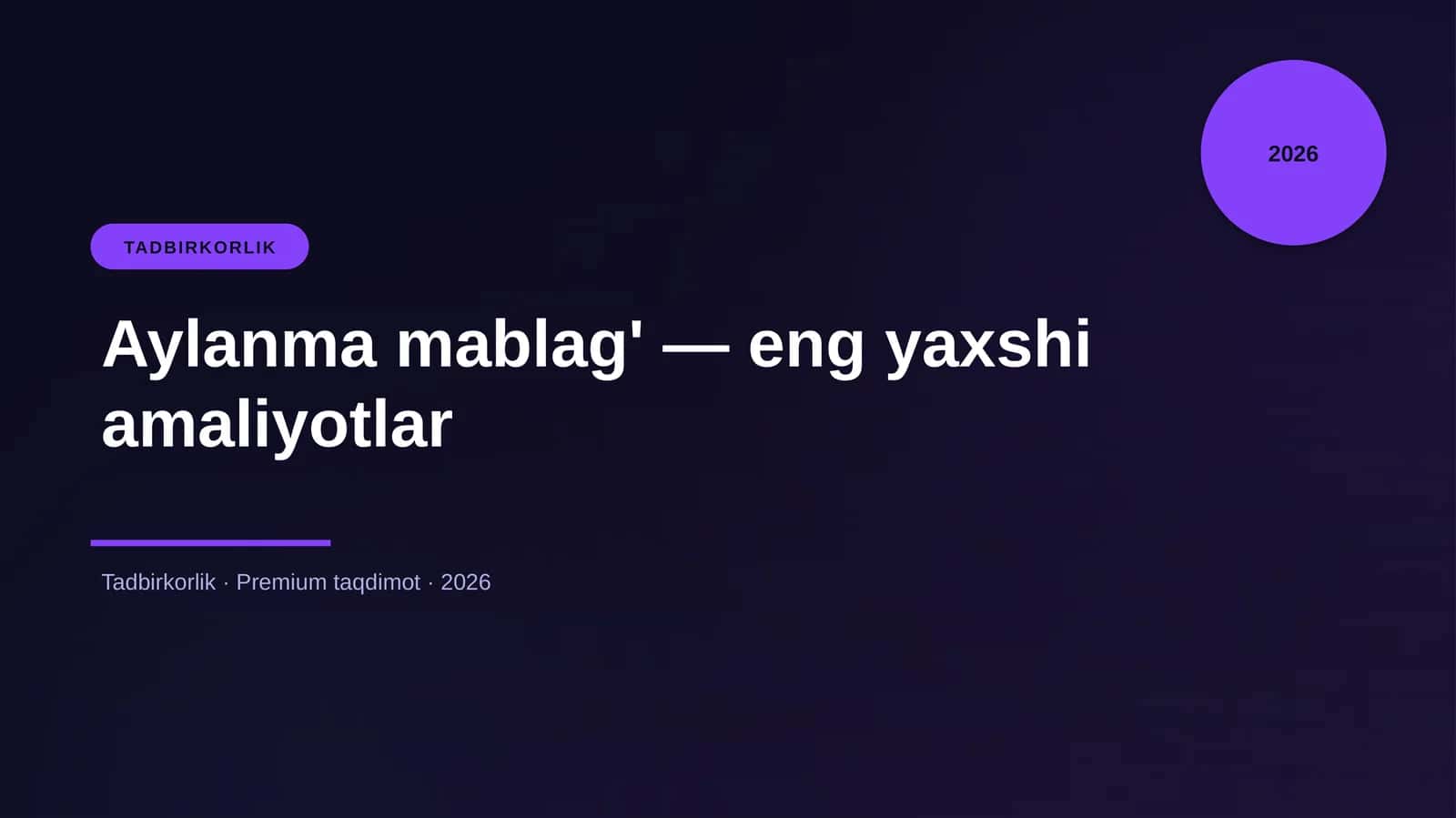 Aylanma mablag' — eng yaxshi amaliyotlar