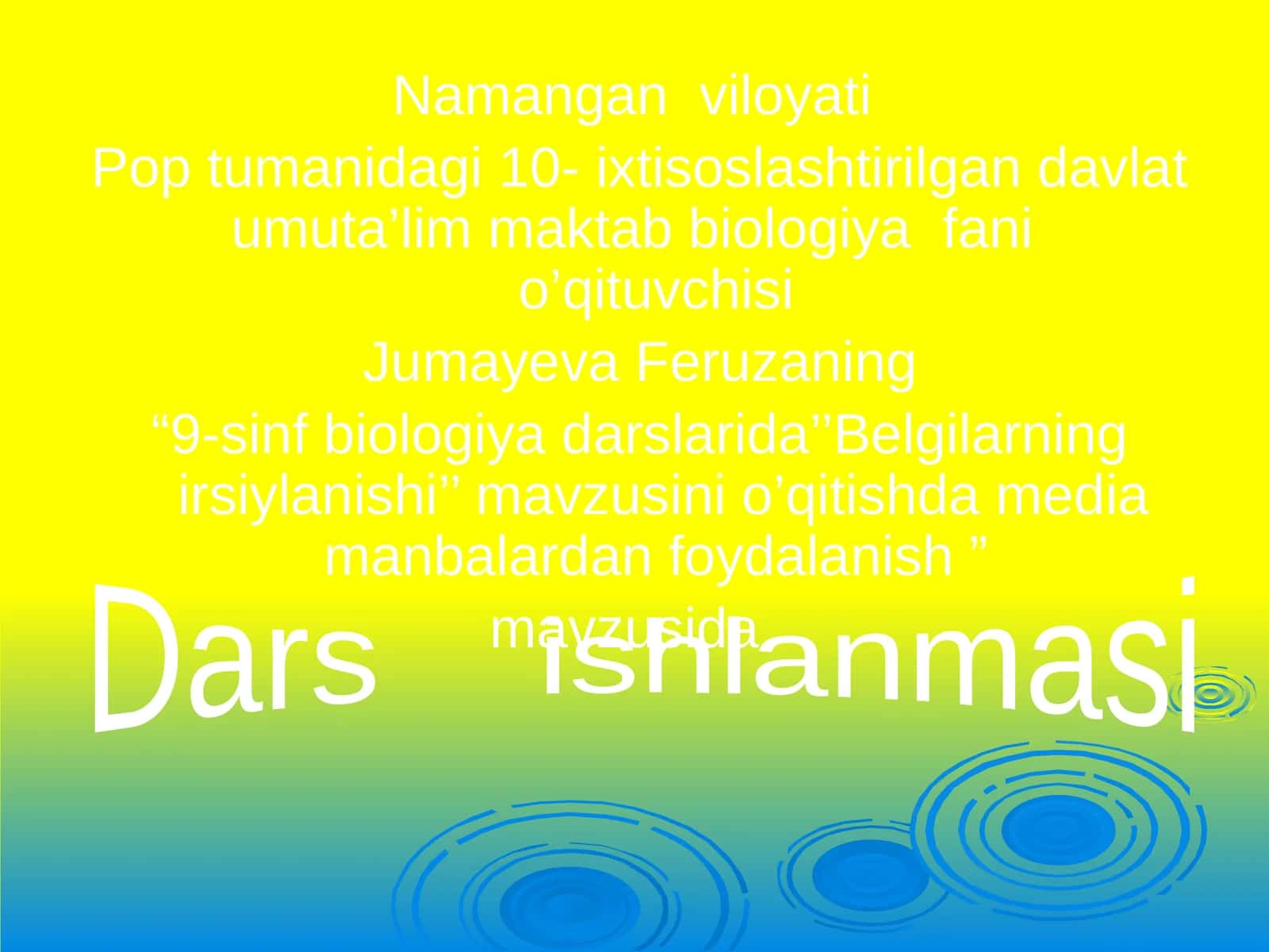 "9-sinf biologiya darslarida’’Belgilarning irsiylanishi’’ mavzusini o’qitishda media manbalardan foydalanish"
