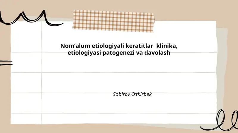 Nomʼalum etiologiyali keratitlar klinika, etiologiyasi patogenezi va davolash