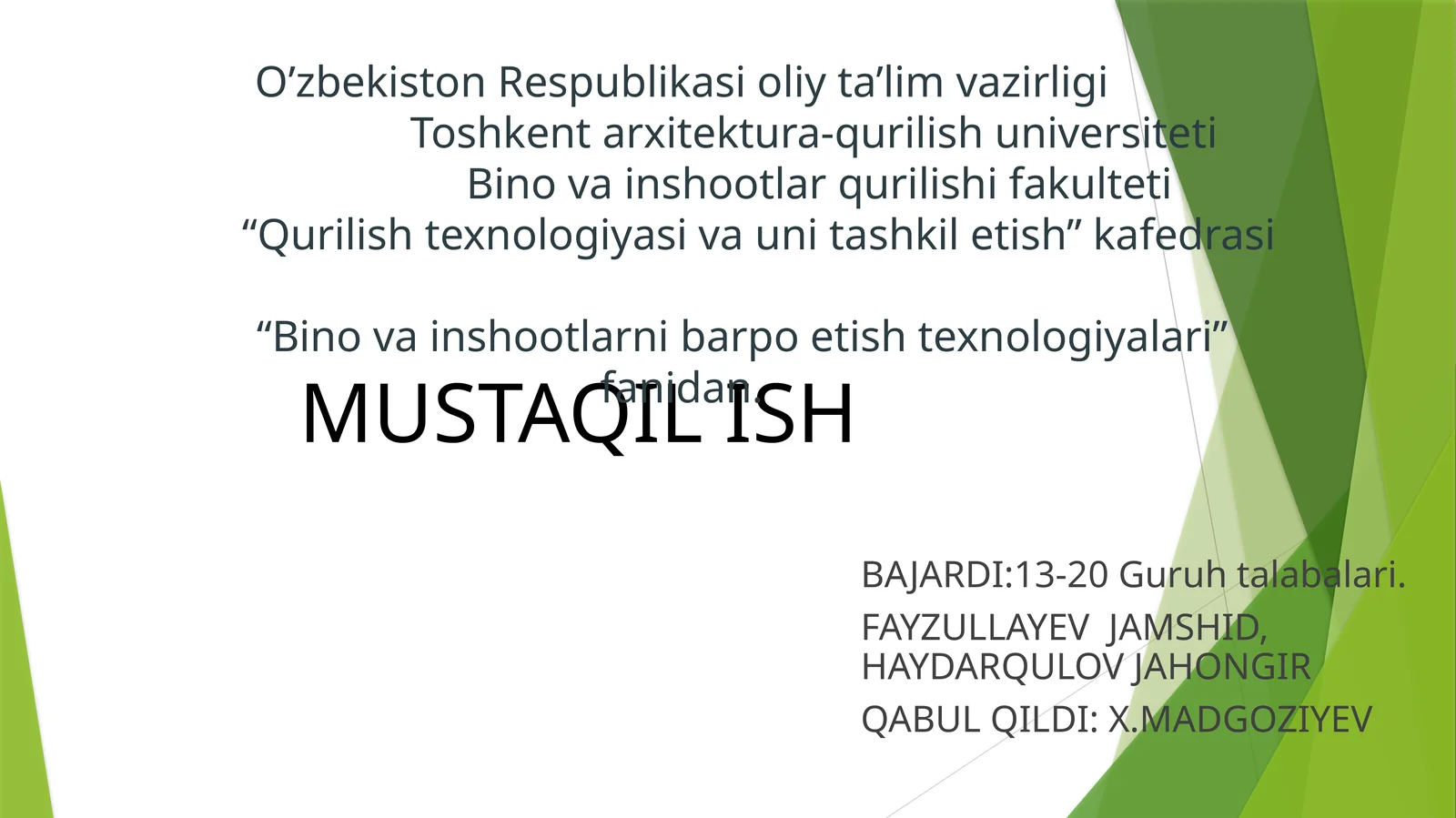 Zavodda tayyorlangan konstruksiyalardan bino va inshoatlarni barpo etish texnalogiyasi