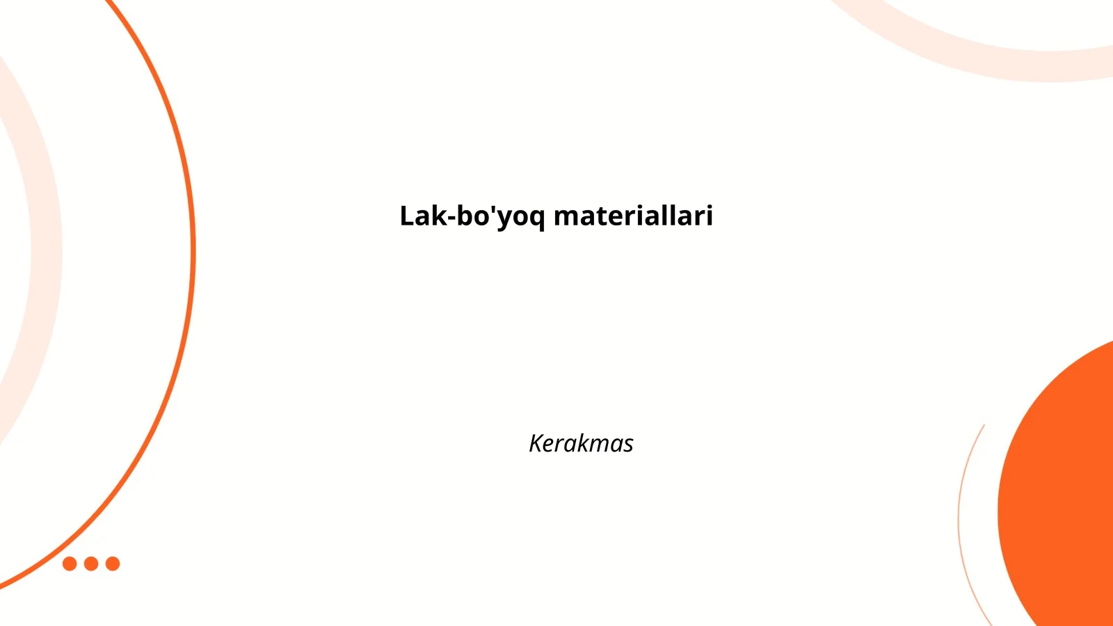 Lak-bo'yoq materiallari
