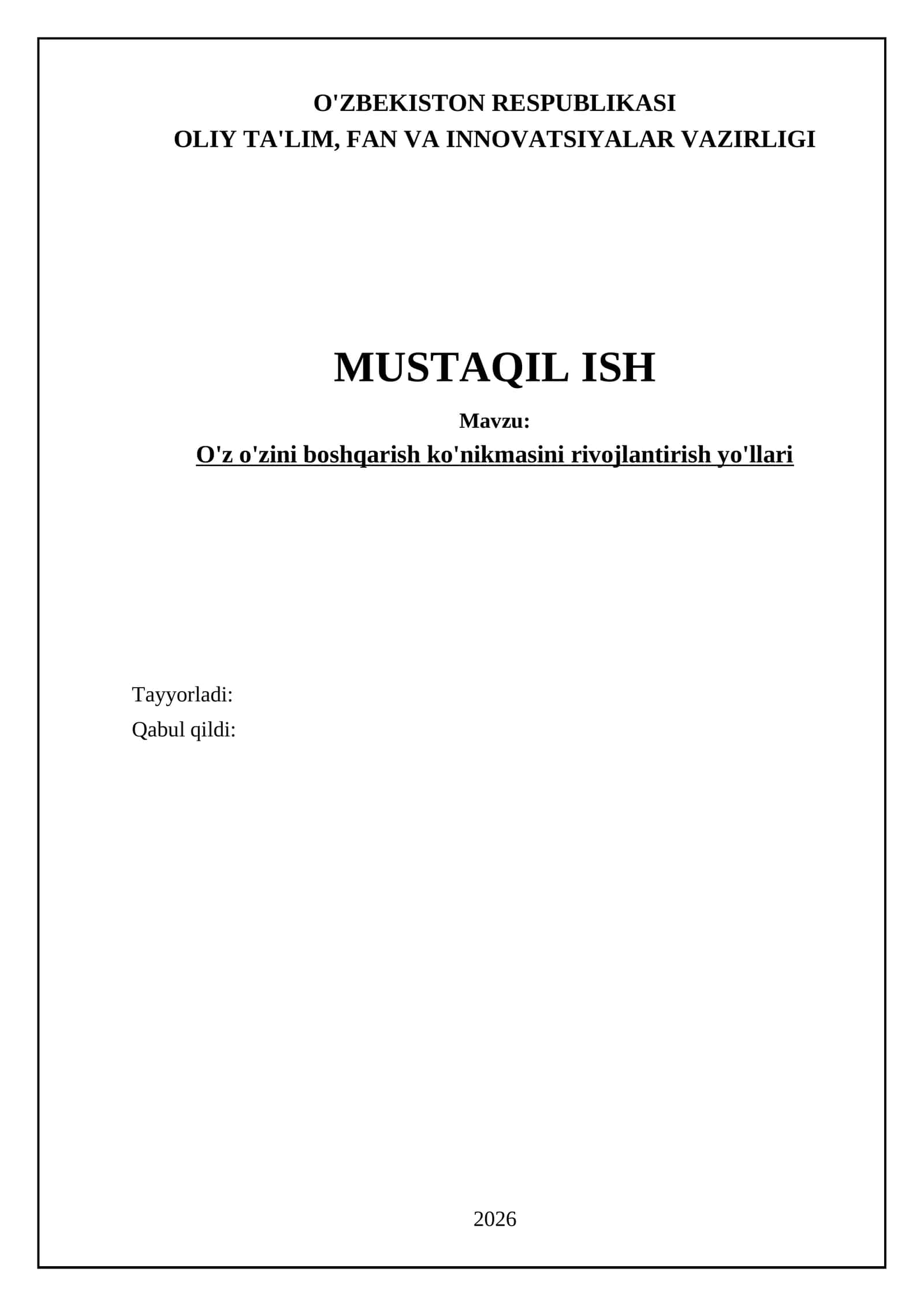 O'z o'zini boshqarish ko'nikmasini rivojlantirish yo'llari
