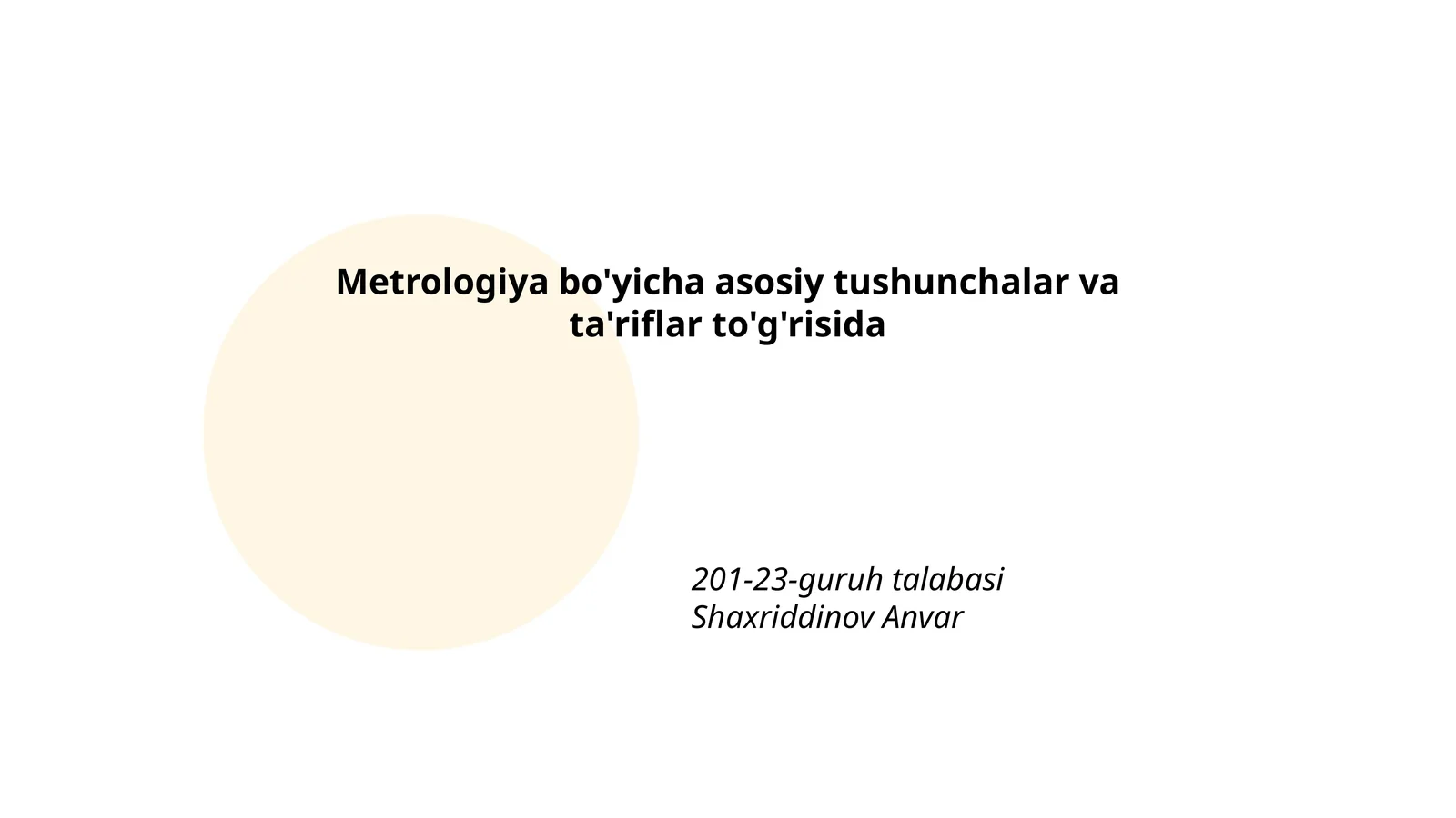 Metrologiya bo'yicha asosiy tushunchalar va ta'riflar to'g'risida