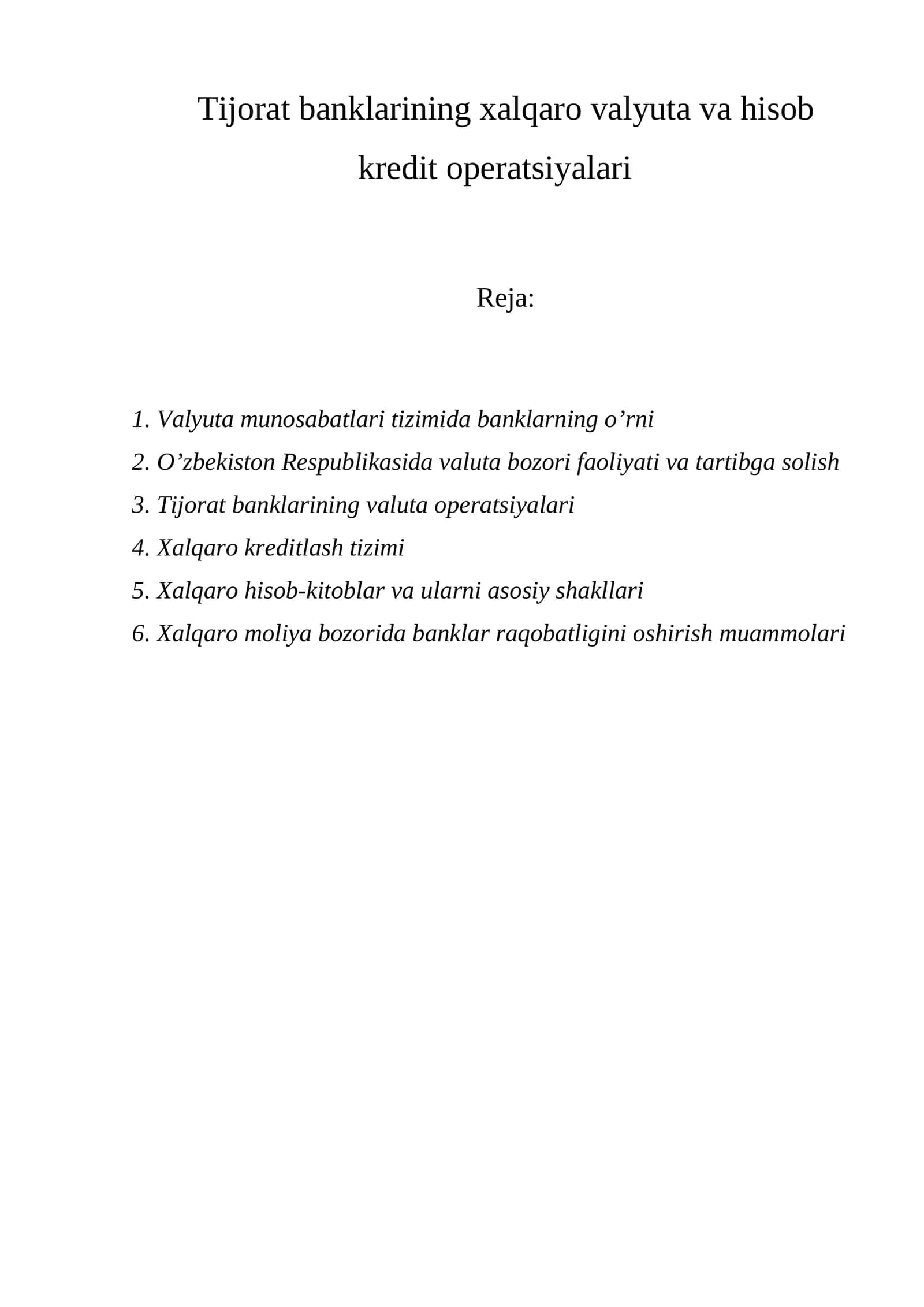 Xalqaro valyuta va hisob kredit operatsiyalari