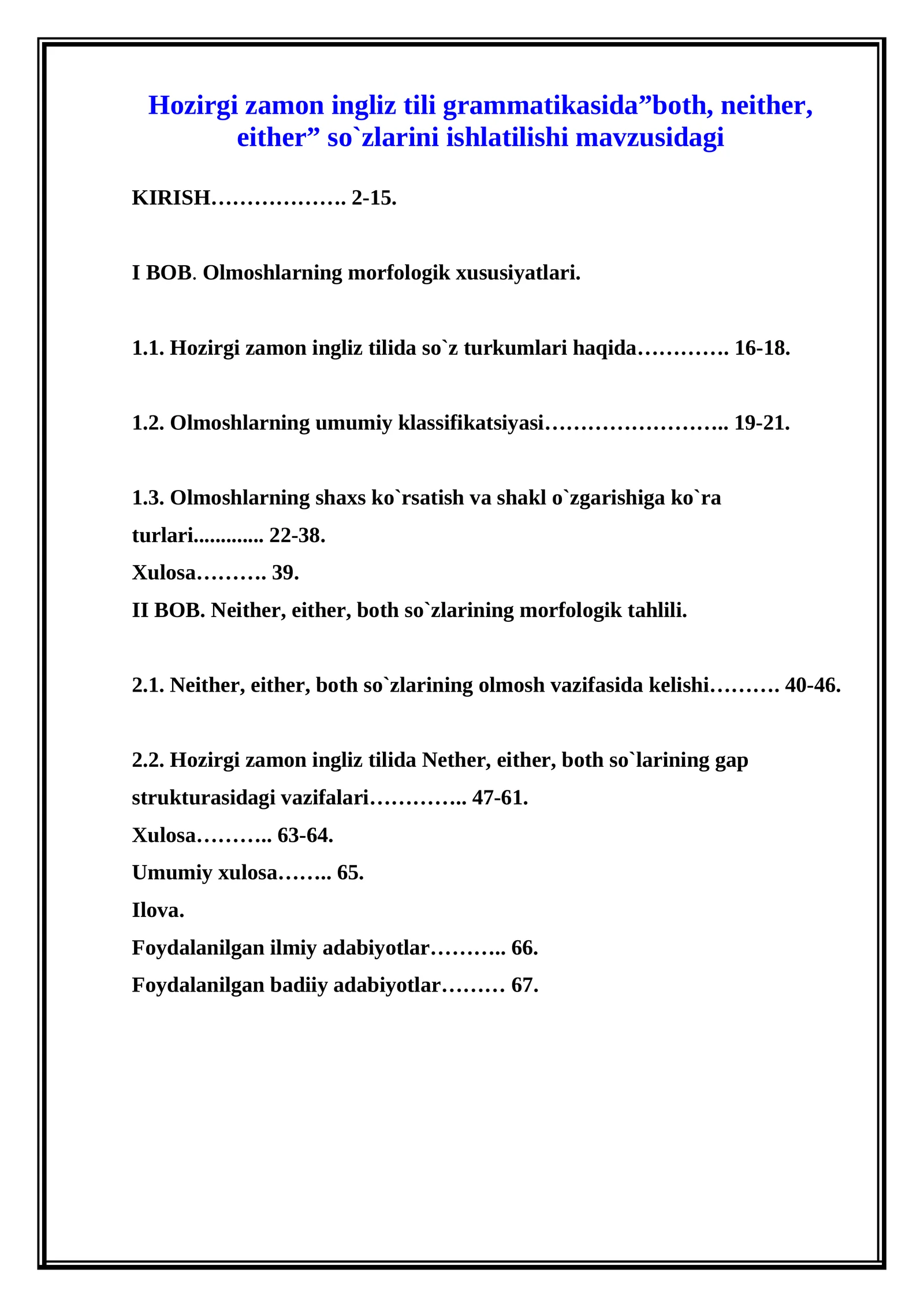 Hozirgi zamon ingliz tili grammatikasida”both, neither, either” so`zlarini ishlatilishi