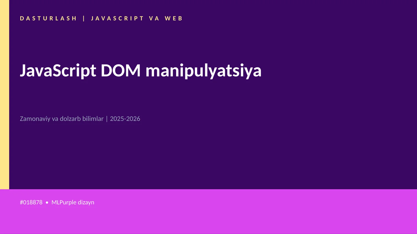 JavaScript DOM manipulyatsiya