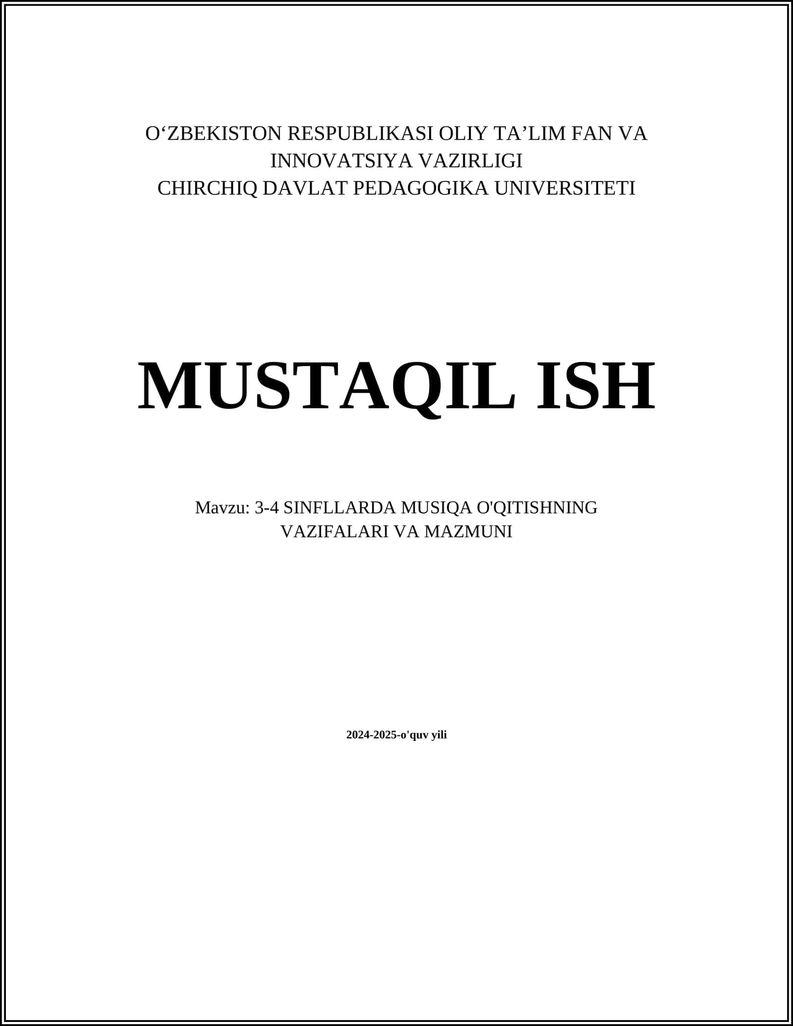 3-4 SINFLLARDA MUSIQA O'QITISHNING VAZIFALARI VA MAZMUNI