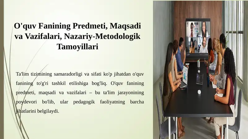 O'quv Fanining Predmeti, Maqsadi va Vazifalari, Nazariy-Metodologik Tamoyillari