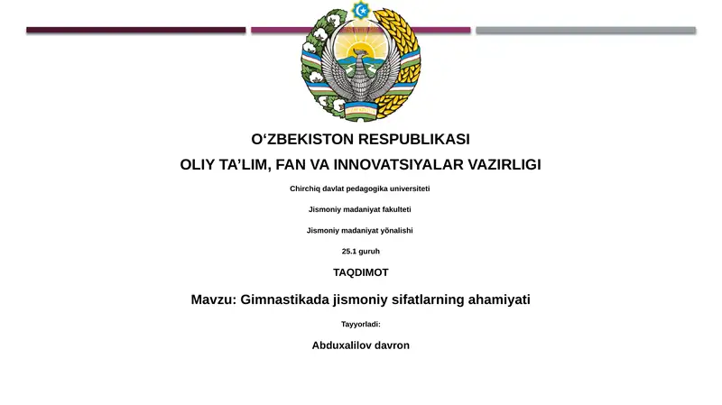 Gimnastikada jismoniy sifatlarning ahamiyati