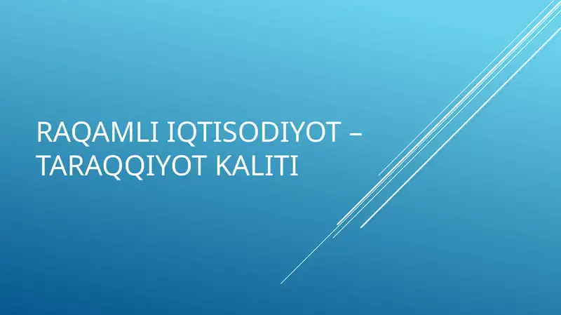 RAQAMLI IQTISODIYOT – TARAQQIYOT KALITI