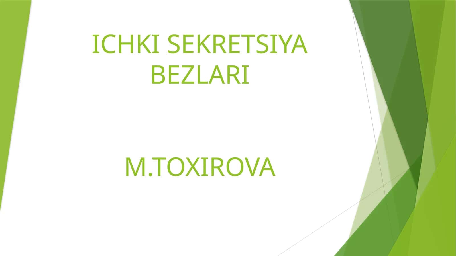 ICHKI SEKRETSIYA BEZLARIM