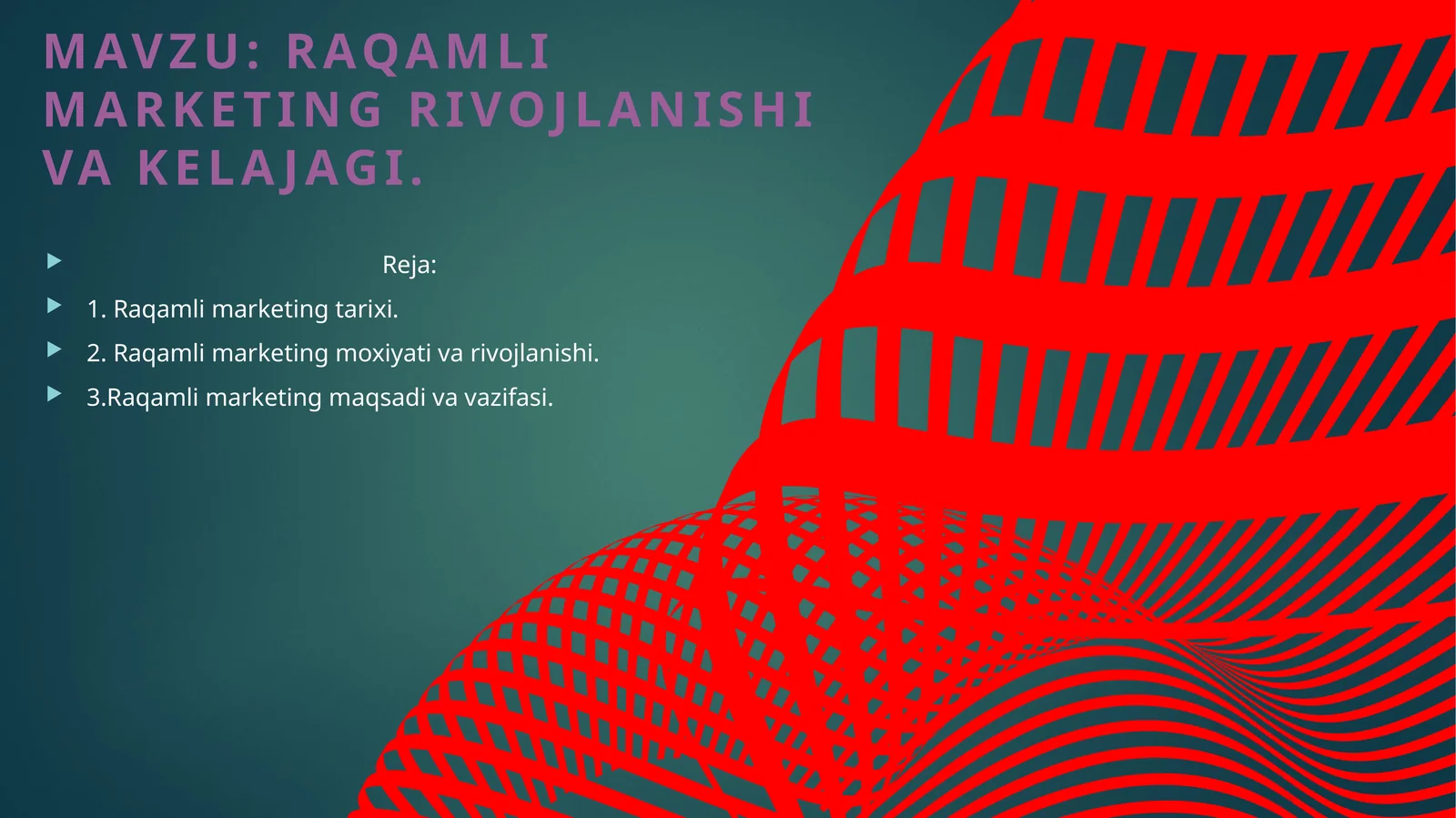 Raqamli marketing rivojlanishi va kelajagi
