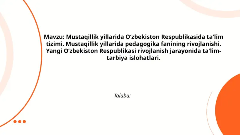 Mustaqillik yillarida Oʻzbekiston Respublikasida ta'lim tizimi