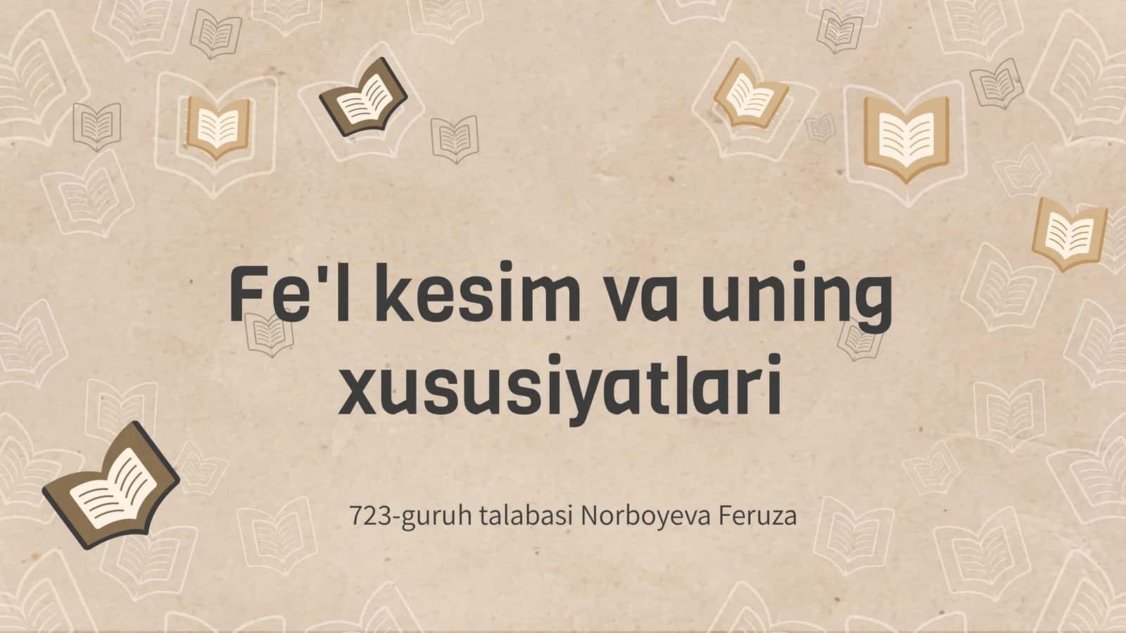 Fe'l kesim va uning xususiyatlari