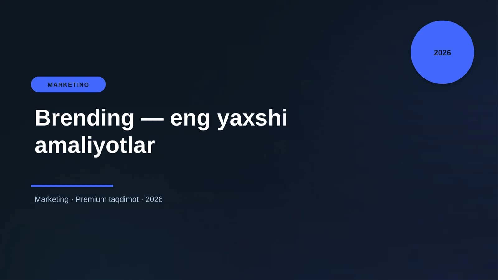 Brending — eng yaxshi amaliyotlar